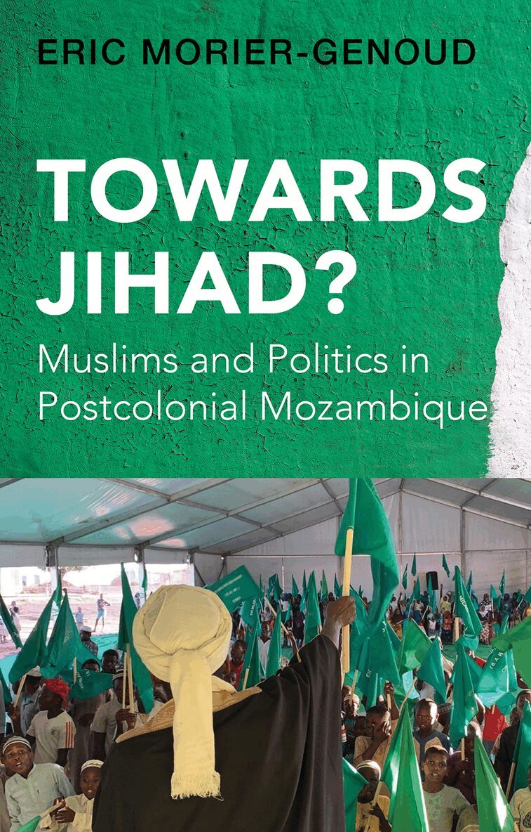 Eric Morier-Genoud - Towards Jihad?, E-bok