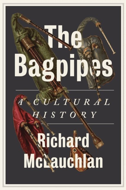 Richard McLauchlan - Bagpipes, E-bok