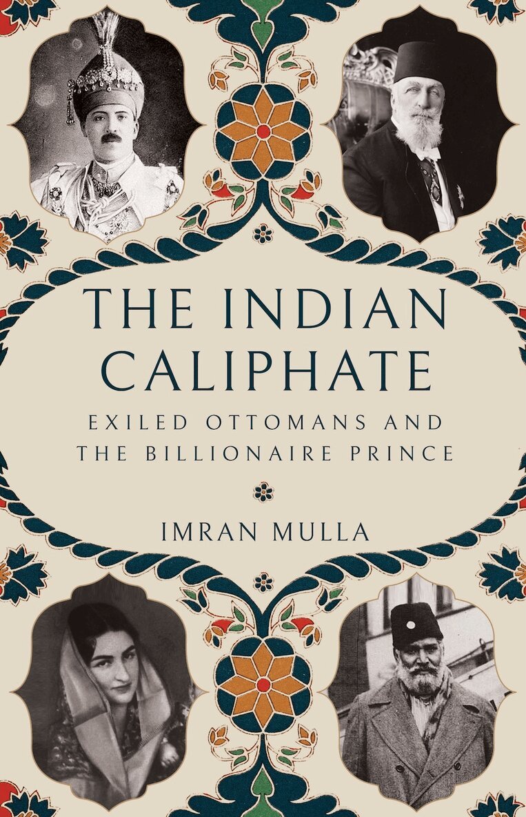 Imran Mulla - Indian Caliphate, Inbunden. Tillgänglighet: Lägg i varukorg