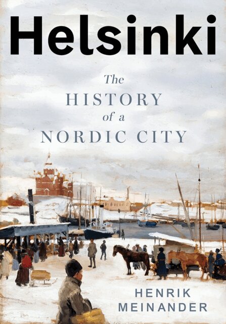 Henrik Meinander - Helsinki, E-bok