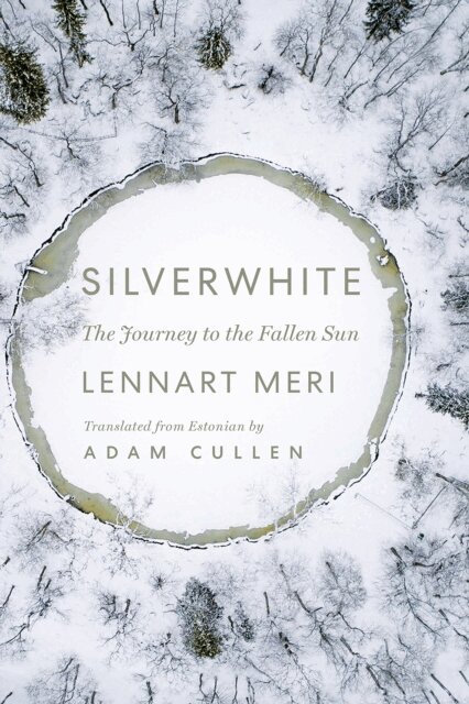 Lennart Meri - Silverwhite, E-bok