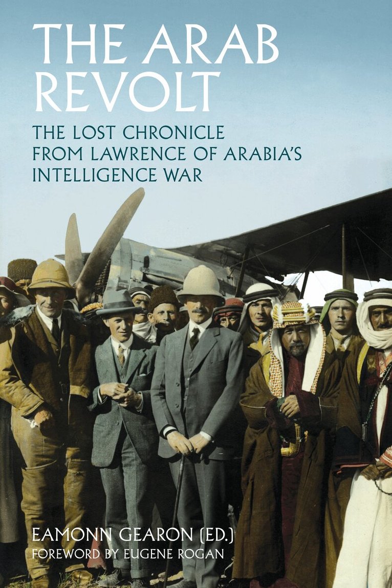 Eamonn Gearon - Arab Revolt, Inbunden