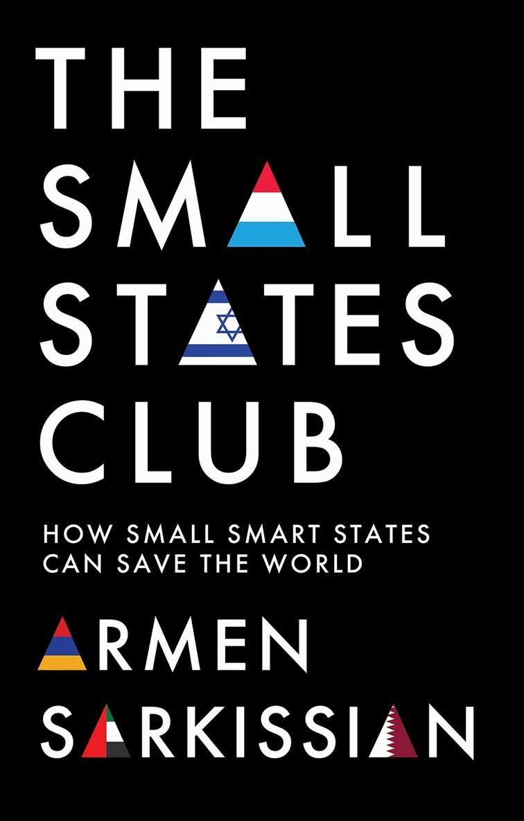 Armen Sarkissian - Small States Club, E-bok