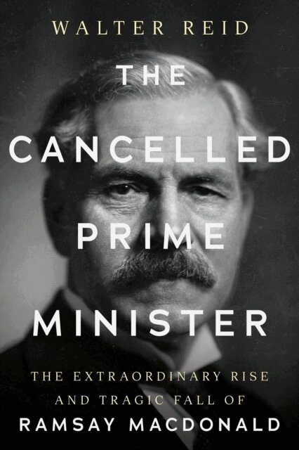 Walter Reid - Cancelled Prime Minister, E-bok