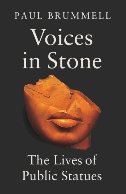 Paul Brummell - Voices in Stone, E-bok