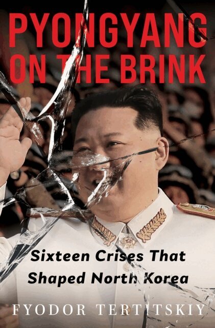 Fyodor Tertitskiy - Pyongyang on the Brink, E-bok