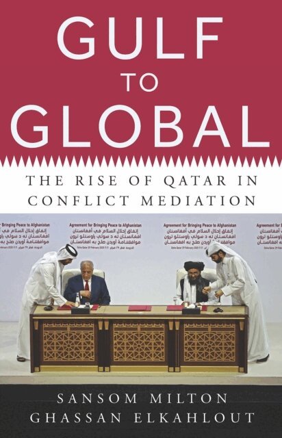 Ghassan Elkahlout, Sansom Milton - Gulf to Global, E-bok
