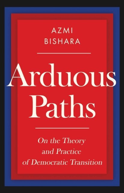 Azmi Bishara - Arduous Paths, E-bok