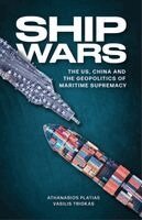 Athanasios Platias, Vasilis Trigkas - Ship Wars, Inbunden. Tillgänglighet: Kommande