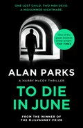 To Die In June