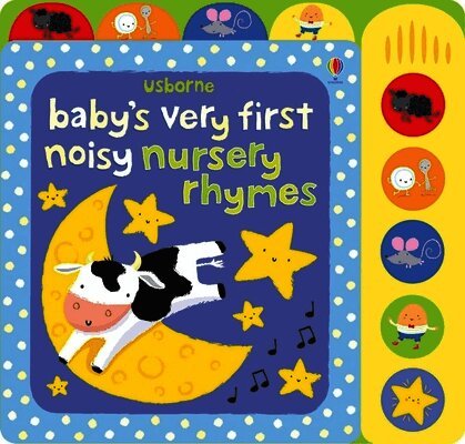Fiona Watt - Baby's Very First Noisy Nursery Rhymes, Kartonnage