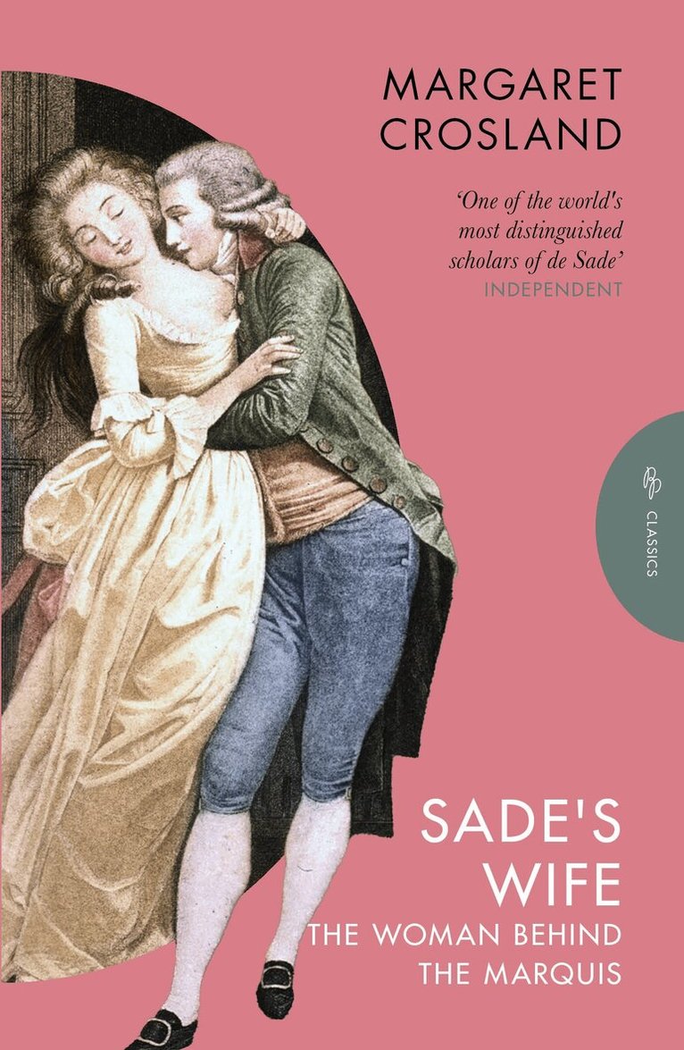 Margaret Crosland - Sade's Wife, Häftad