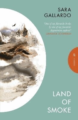Sara Gallardo - Land of Smoke, Häftad