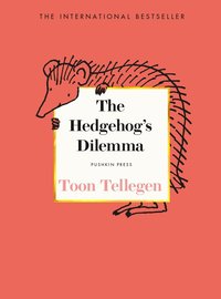 Hedgehog's Dilemma