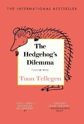 Hedgehog's Dilemma
