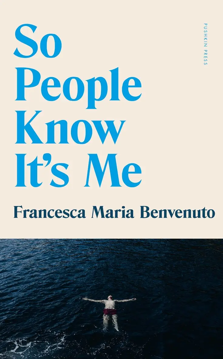 Francesca Maria Benvenuto - So People Know It's Me, Häftad. Tillgänglighet: Lägg i varukorg
