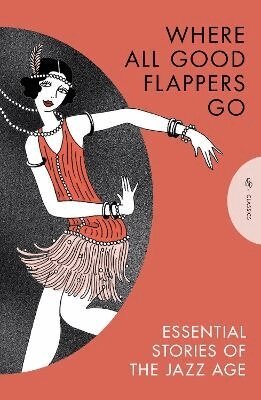 Various Authors - Where All Good Flappers Go, Häftad