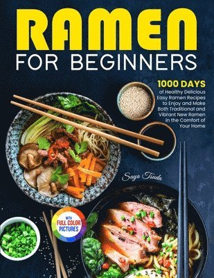 Ramen For Beginners av Saya Tsuda