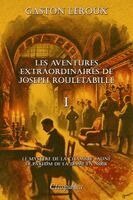 Gaston LeRoux - Les aventures extraordinaires de Joseph Rouletabille I: Le mystère de la chambre jaune & Le parfum de la Dame en noir, Häftad