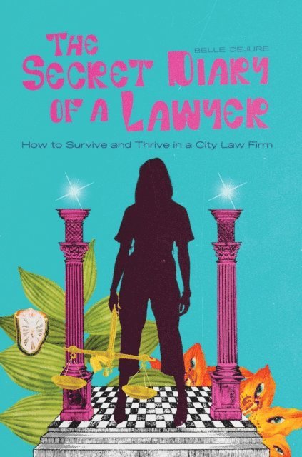 Secret Diary of a Lawyer