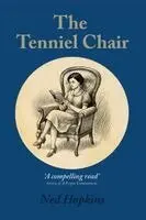 Ned Hopkins - Tenniel Chair, Häftad. Tillgänglighet: Lägg i varukorg