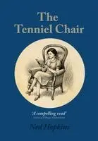 Ned Hopkins - Tenniel Chair, Inbunden. Tillgänglighet: Lägg i varukorg