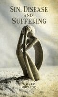 Walter Rhomberg - Sin, Disease and Suffering, Inbunden. Tillgänglighet: Lägg i varukorg