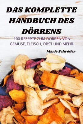 Komplette Handbuch Des Dörrens