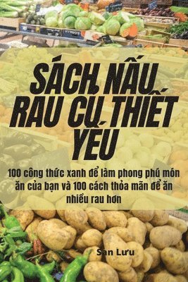 Sách NẤu Rau CỦ ThiẾt YẾu