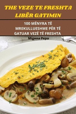 Veze Te Freshta Libër Gatimin