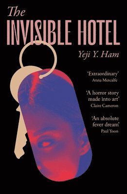 Yeji Y. Ham - Invisible Hotel, Häftad. Tillgänglighet: Lägg i varukorg