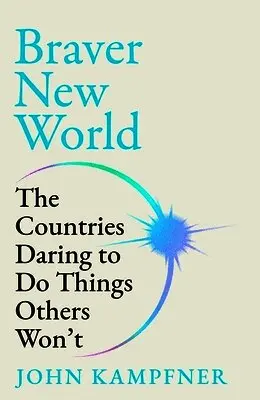Braver New World