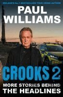 Paul Williams - Crooks 2, Häftad