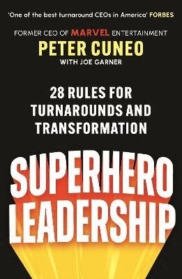 Peter Cuneo - Superhero Leadership, Häftad. Tillgänglighet: Lägg i varukorg