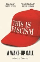 This is Fascism