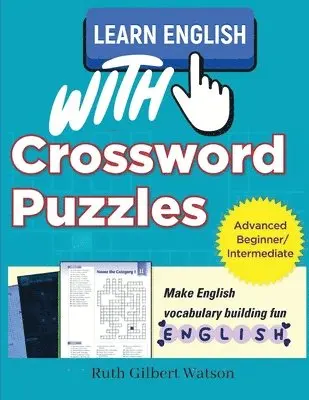 Ruth Gilbert Watson - Crosswords for English Learning, Häftad. Tillgänglighet: Lägg i varukorg