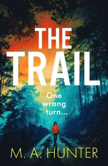 M A Hunter - One Wrong Turn, E-bok
