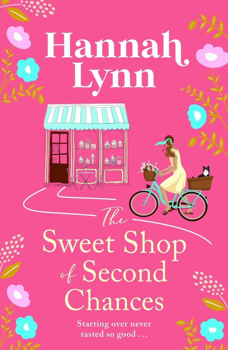Hannah Lynn - Sweet Shop of Second Chances, E-bok