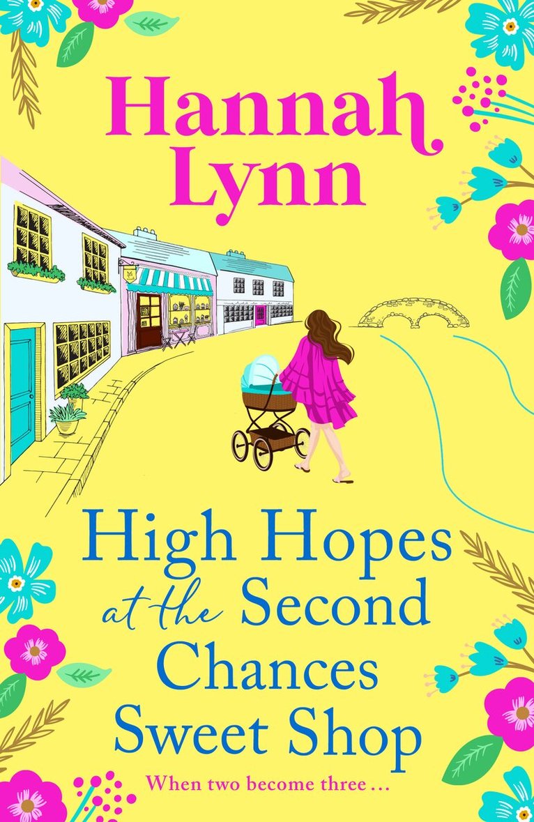 Hannah Lynn - High Hopes at the Second Chances Sweet Shop, E-bok