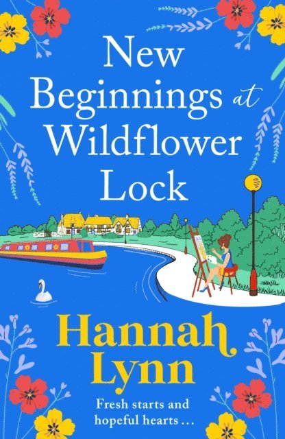 Hannah Lynn - New Beginnings at Wildflower Lock, E-bok