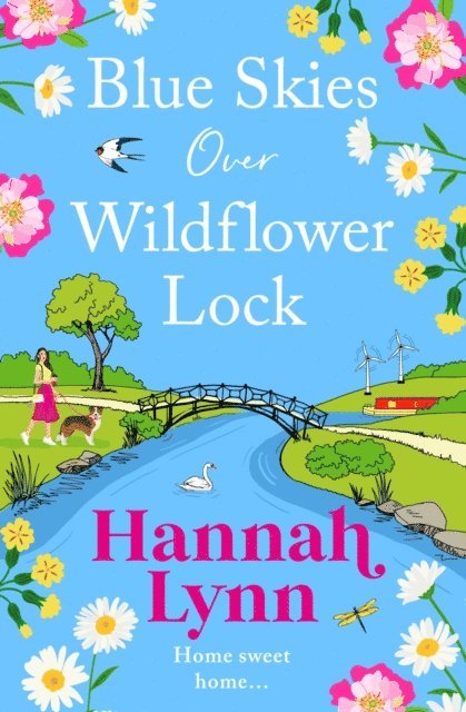 Hannah Lynn - Blue Skies Over Wildflower Lock, E-bok