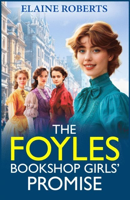 Elaine Roberts - Foyles Bookshop Girls' Promise, E-bok