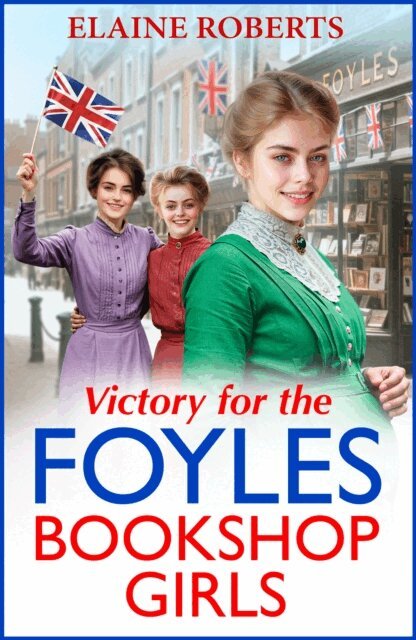 Elaine Roberts - Victory for the Foyles Bookshop Girls, E-bok