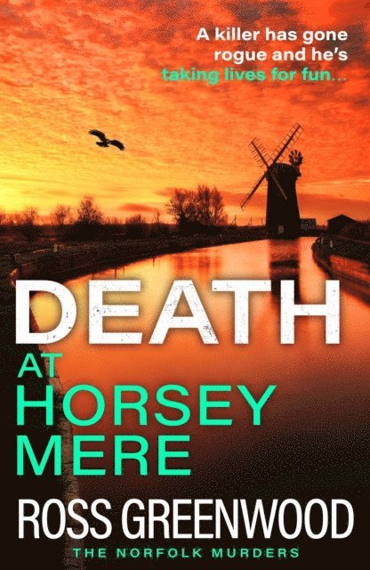 Ross Greenwood - Death at Horsey Mere, E-bok