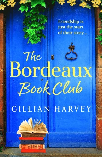Gillian Harvey - Bordeaux Book Club, E-bok