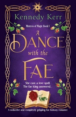 Kennedy Kerr - Dance with the Fae, Häftad