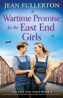 Jean Fullerton - Wartime Promise for the East End Girls, Häftad