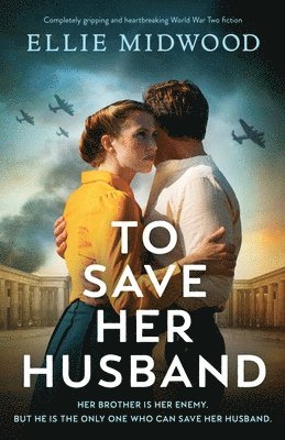 Ellie Midwood - To Save Her Husband, Häftad