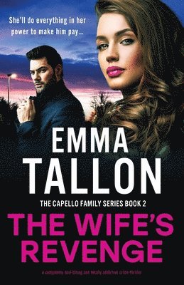 Emma Tallon - Wife's Revenge, Häftad