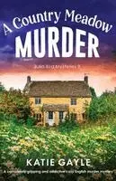 Country Meadow Murder
